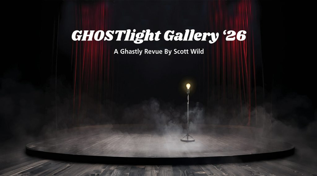 TCC South presents ‘GHOSTlight Gallery ’26’